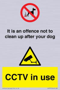 It is an offence not to clean up after your dog. CCTV in use